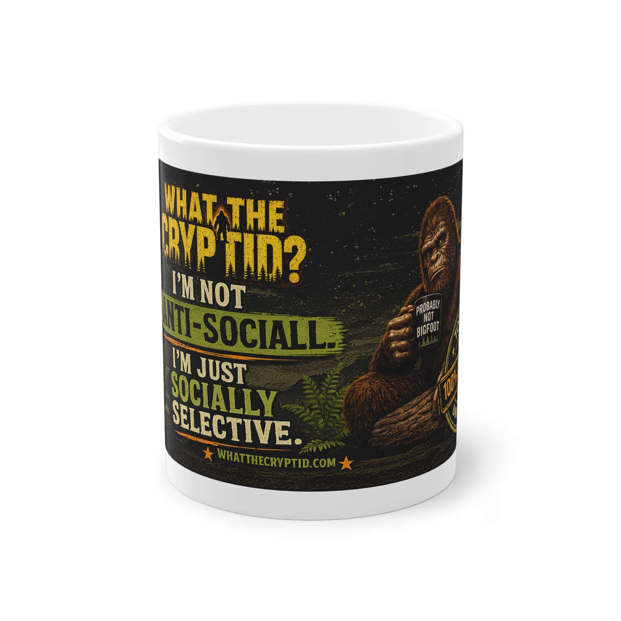 Bigfoot Probably Not Bigfoot Mug
